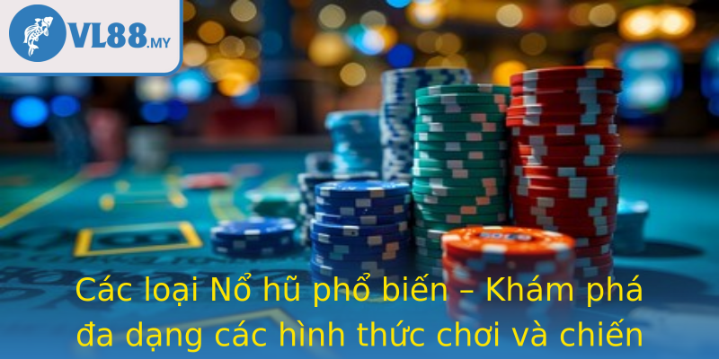 Cac Loai Strongno Hustrong Pho Bien Kham Pha A Dang Cac Hinh Thuc Choi Va Chien Thuat